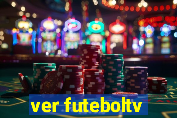 ver futeboltv